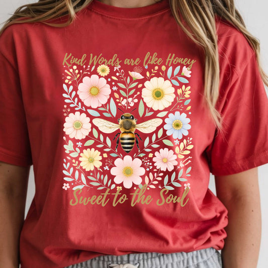 Kind Words Are Like Honey Bee Shirt – Inspirational Floral Christian Tee