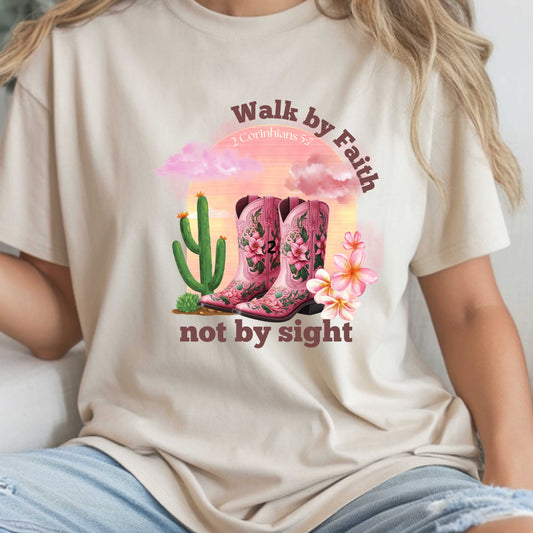 Walk by Faith Not by Sight Western Boots Shirt | Christian Cowgirl Tee | Faith-Based Country Graphic T-Shirt | Rustic Floral Boot Tee