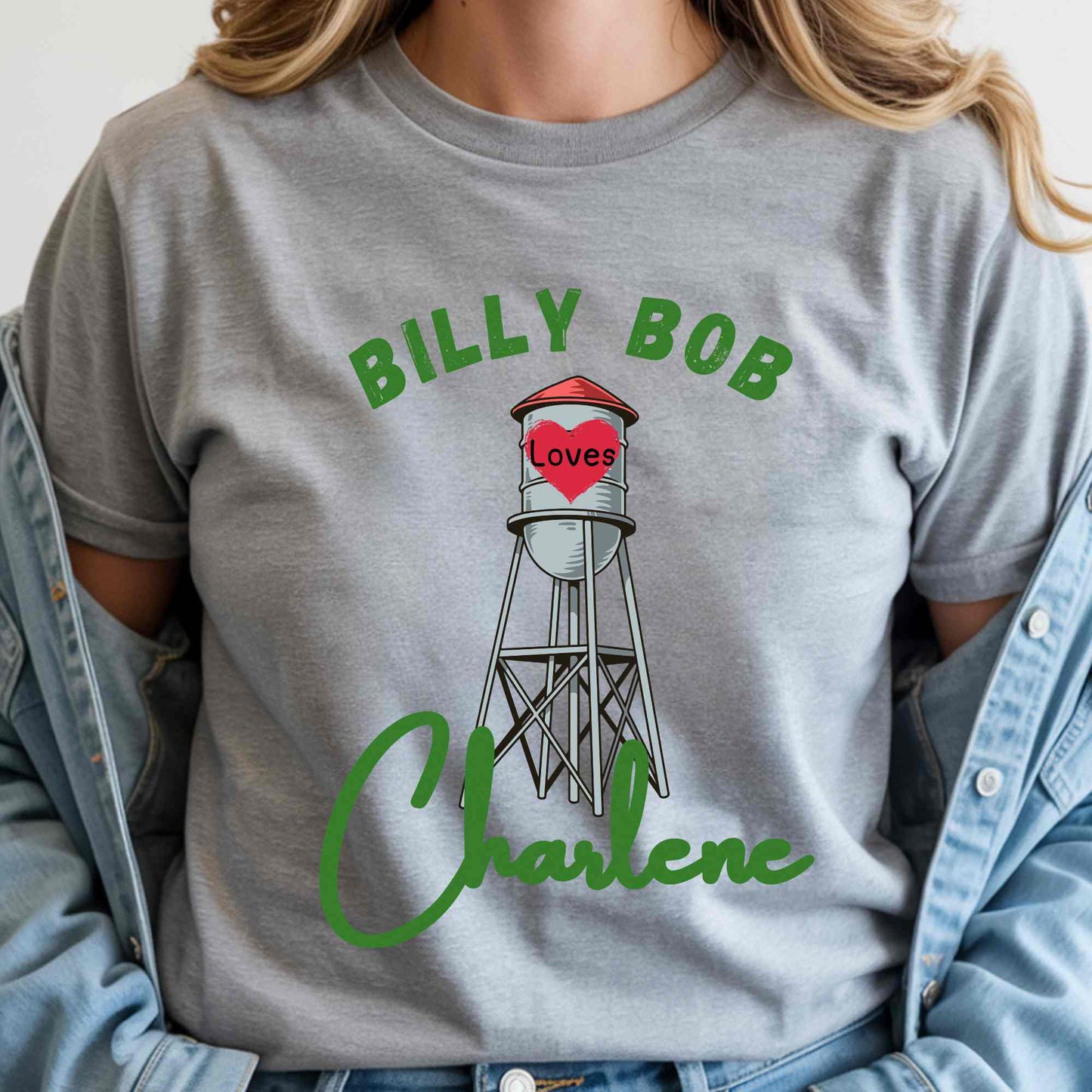 Billy Bob Loves Chalene T-Shirt | Small Town Country Love Tee