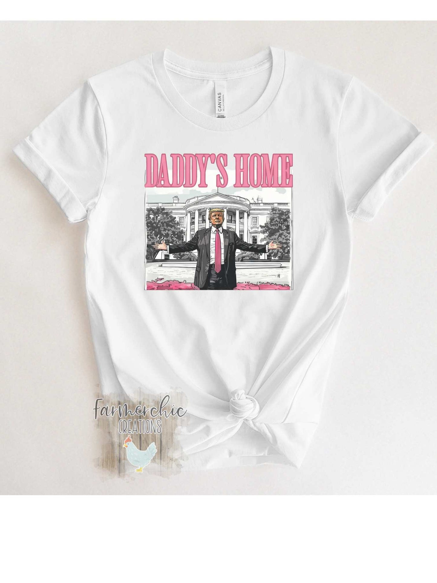 Daddy's Home Shirt